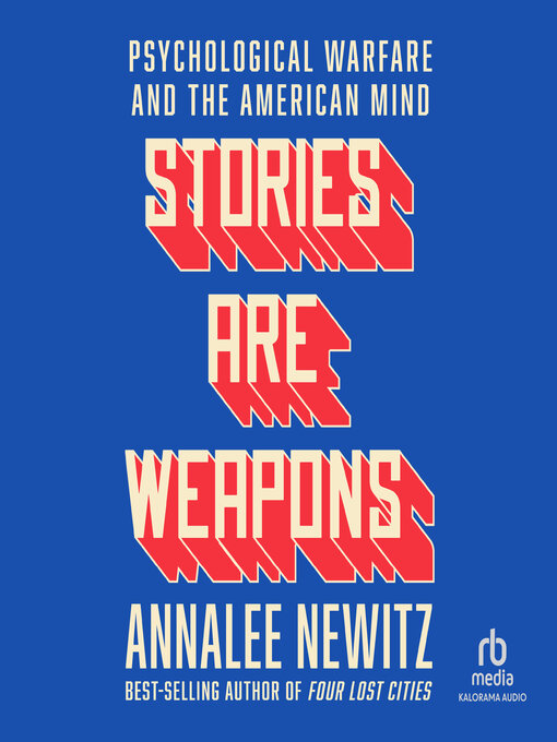 Title details for Stories are Weapons by Annalee Newitz - Wait list